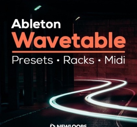 New Loops Ableton Wavetable Presets Racks and Midi DAW Templates